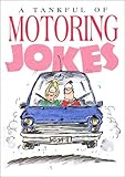 Image de A Tankful Of Motoring Jokes