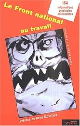 Le  Front national au travail