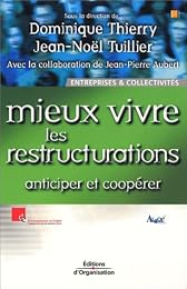Mieux vivre les restructurations