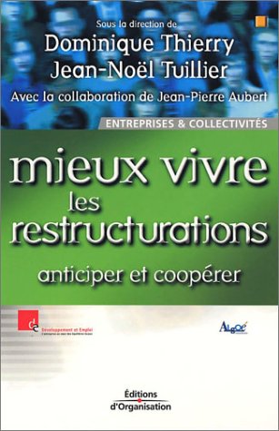 Mieux vivre les restructurations