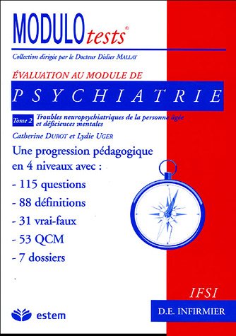 Troubles neuropsychiatriques de la personne âgée et déficiences mentales