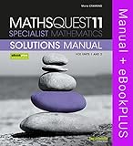  MATHS QUEST 11 SPECIALIST MATHEMATICS VCE UNITS 1 AND 2 SOLUTIONS MANUAL & EBOOKPLUS