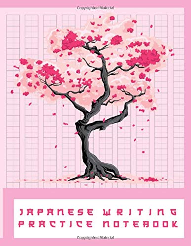 Japanese Writing Practice Notebook Beautiful Sakura Japanese Cherry Blossom Bonsai Tree Blank Genkouyoushi Paper Notebook To Practice And Learn Kanji Characters Hiragana Katakana And Kana Press Kakkoii Learning 9781694688101 Amazon Com Books