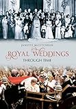 Royal weddings through time