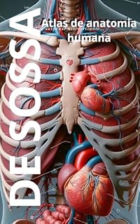 Livro ATLAS DE ANATOMIA HUMANA DE SOSSA (Odontologia para iniciantes)