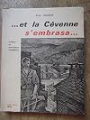 Et la Cévenne s'embrasa