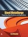 Steel Metallurgy: Properties, Specifications and Applications