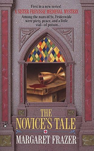 The Novice's Tale (A Dame Frevisse Mystery Book 1)