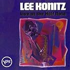 リー・コニッツ・ウィズ・ビル・エヴァンス・アット・ハーフ・ノート(生産限定盤)(2枚組)(UHQCD)