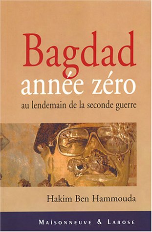 Bagdad année zéro