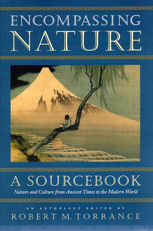Encompassing Nature: A Sourcebook by 