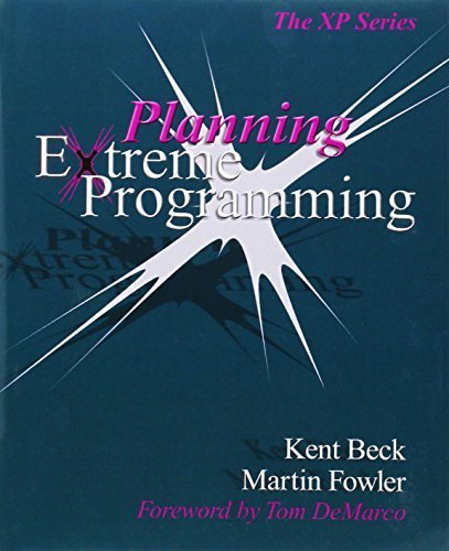 Planning Extreme Programming by Kent Beck (2000-10-26) by Kent Beck;Martin Fowler (Paperback)
