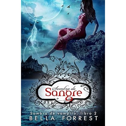 Sombra de vampiro 2: Sombra de sangre