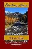 Blushing Aspen (Sappho's Corner Solo Poets Series Book 4) by Kieran York, Beth Mitchum