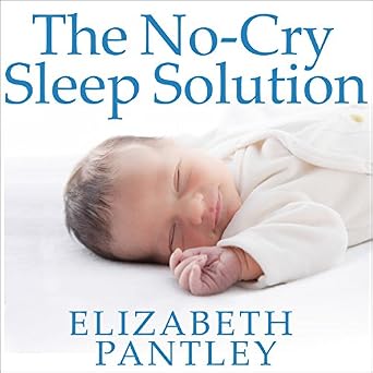 The No Cry Sleep Solution