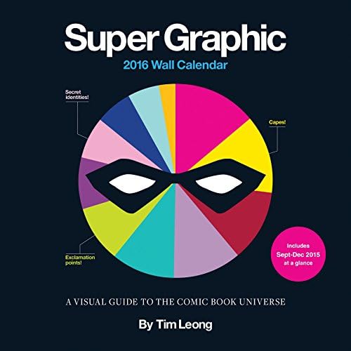 Super Graphic 2016 Wall Calendar Calendar – Wall Calendar, July 21, 2015