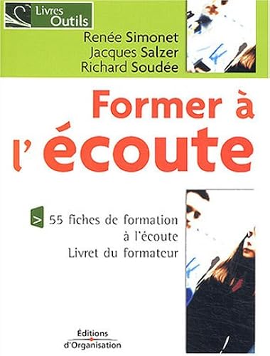 Download Former à l'écoute: 55 fiches de formation à l'écoute PDF
