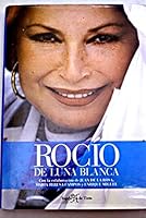Rocio De Luna Blanca (Spanish Edition) 849628056X Book Cover