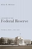 A History of the Federal Reserve, Volume 2, Book 1, 1951-1969