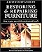 A Step-by-Step Guide to Restoring & Repairing Furniture by 