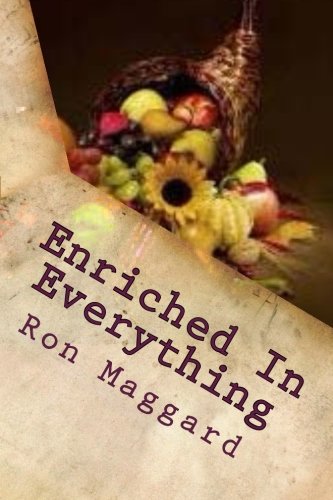 Enriched In Everything: Outlines From First Corinthians