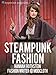 Insider's Guide to Steampunk Fashion