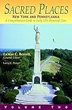 Sacred Places : A Comprehensive Guide to LDS Historical Sites New York and Pennsylvania (Sacred Places)