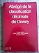 Abrégé de la classification décimale de Dewey by 