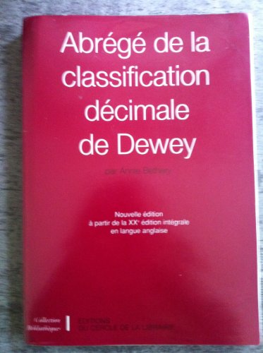Abrégé de la classification décimale de Dewey by (Paperback)