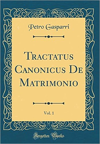 Tractatus Canonicus De Matrimonio, Vol. 15 (Classic Reprint) (Latin ...