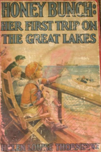 Honey Bunch: Her First Trip on the Great Lakes