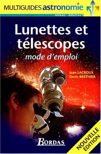 Lunettes et télescopes