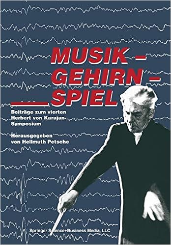 Musik Gehirn Spiel Beitr Zum 4 Herbert V Karajan Symposium Zum 80 Geburtstag Beitrage Zum Vierten Herbert Von Karajan Symposium Amazon De Petsche Bucher