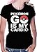 Funny Pokemon Go Is My Cardio tee - LeRage Shirts WOMEN'S