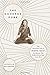The Goddess Pose: The Audacious Life of Indra Devi, the Woman Who Helped Bring Yoga to the West - Book by Michelle Goldberg