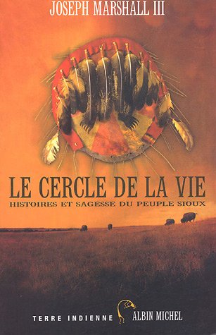 Cercle de La Vie (Le) (Collections Litterature) (French Edition) by III Marshall