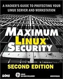 Maximum Linux Security (2nd Edition)