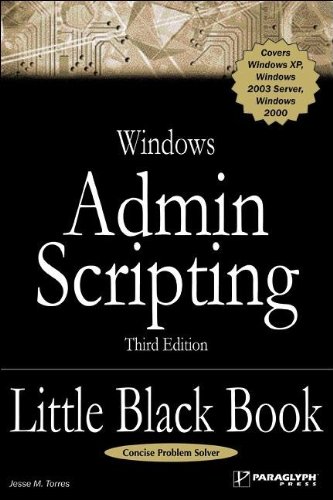 Windows Admin Scripting Little Black Book (Little Black Books (Paraglyph Press))