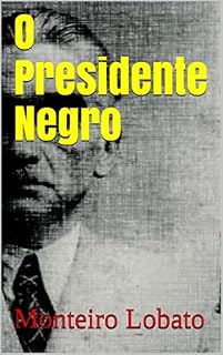 Livro O Presidente Negro