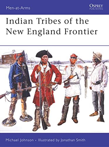 Men-at-Arms 395: Tribes of the Iroquois Confederation: Johnson