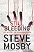 Still Bleeding