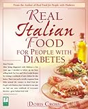 Real Italian Food for People with Diabetes by Doris Cross