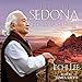 The Call of Sedona: Journey of the Heart by 