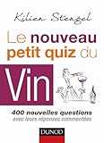 Image de Le nouveau petit quiz du vin: 400 nouvelles questions avec ls réponses commentées