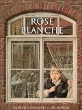 Front cover for the book Rose Blanche by Ian McEwan