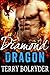 Diamond Dragon (Awakened Dragons Book 4)