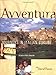 Avventura: Culinary Adventures in Italy - Book by David Rocco