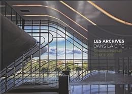 Les  archives dans la cité