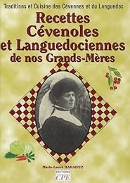 Recettes cévenoles et languedociennes de nos grands-mères