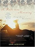 The Literacy Bridge - Large Print - A Ride Into Morning: The Story of Tempe Wick